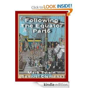 Following The Equator,Part5 (Annotated) Mark Twain (Samuel Clemens 