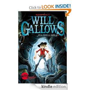 Will Gallows   Duel dans la mine (Witty) (French Edition) Jonny 