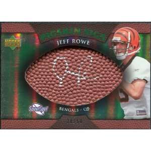   Signatures Green #RO Jeff Rowe Autograph /50 Sports Collectibles
