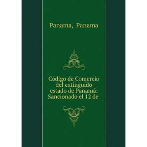   estado de PanamÃ¡ Sancionado el 12 de . Panama Panama Books