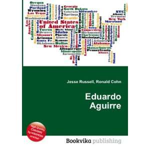  Eduardo Aguirre Ronald Cohn Jesse Russell Books