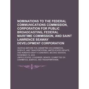 com Nominations to the Federal Communications Commission, Corporation 