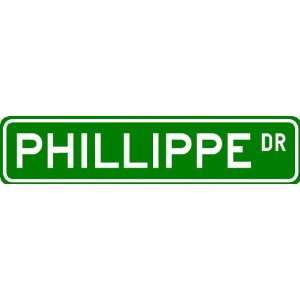  PHILLIPPE Street Sign ~ Personalized Family Lastname Sign 