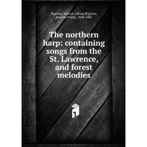   forest melodies. Marion Albina. Bigelow, Andrew Frank, Bigelow Books