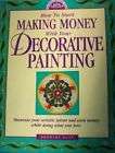 How to Start Making Money With Your Decorative Painting  