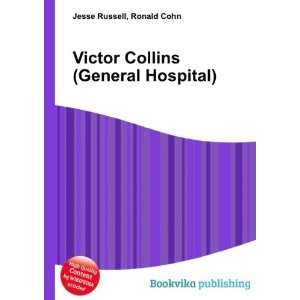    Victor Collins (General Hospital) Ronald Cohn Jesse Russell Books