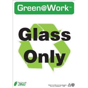  Sign, Header Green at Work, Glass Only with Recycle Symbol 