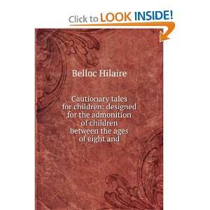   of children between the ages of eight and Belloc Hilaire Books