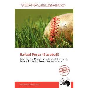   Pérez (Baseball) (9786135657661) Larrie Benton Zacharie Books