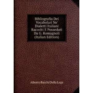   Da G. Romagnoli (Italian Edition) Alberto Bacchi Della Lega Books