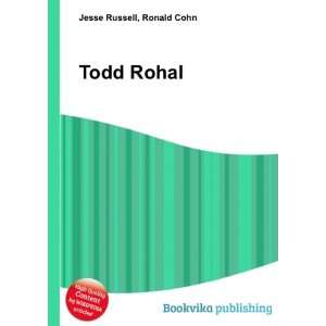  Todd Rohal Ronald Cohn Jesse Russell Books