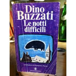  Le Notti Difficili Dino Buzzati Books