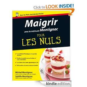 Maigrir avec la méthode Montignac Pour les Nuls (French Edition 