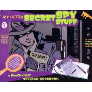  My Ultra Secret Spy Stuff A Blacklight and Message 