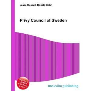  Privy Council of Sweden Ronald Cohn Jesse Russell Books