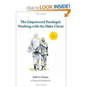    Working with the Elder Client [Paperback] Robert E. Mongue Books