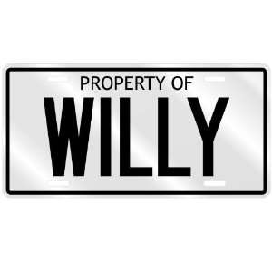 PROPERTY OF WILLY LICENSE PLATE SING NAME 