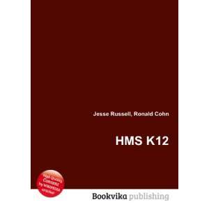  HMS K12 Ronald Cohn Jesse Russell Books