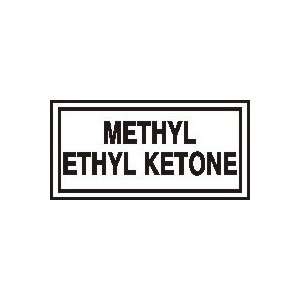  Labels METHYL ETHYL KETONE 3 x 7 Adhesive Dura Vinyl 