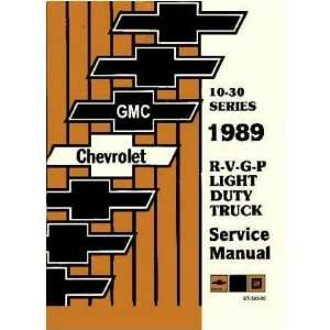  1989 CHEVY GMC R/V 10 30 G P TRUCK Shop Service Manual 