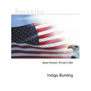 Indigo Bunting Ronald Cohn Jesse Russell  Books