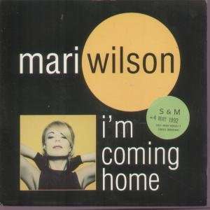   COMING HOME 7 INCH (7 VINYL 45) UK DINO 1992 MARI WILSON Music