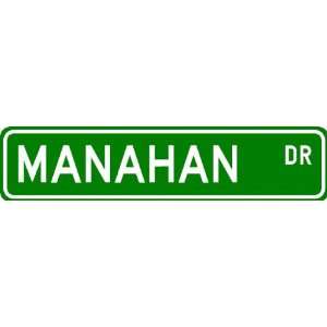  MANAHAN Street Sign ~ Personalized Family Lastname Sign 