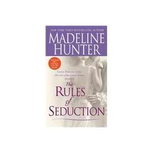    The Rules of Seduction (9780553587326) Madeline Hunter Books