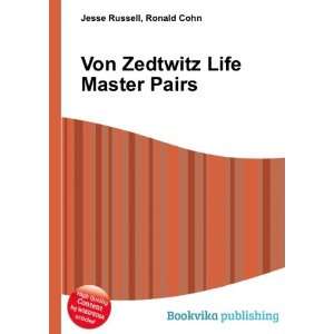  Von Zedtwitz Life Master Pairs Ronald Cohn Jesse Russell 