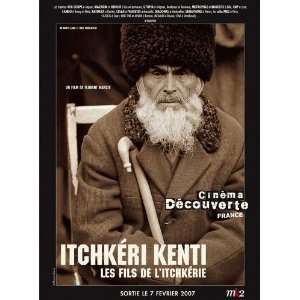 Itchkeri kenti   Les fils de lItchkerie Movie Poster (11 x 17 Inches 