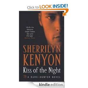 Kiss of the Night Sherrilyn Kenyon  Kindle Store