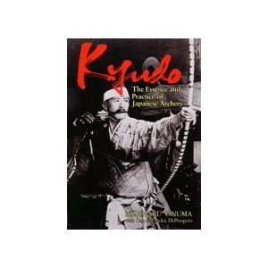  Kyudo Essence and Practice of Japanese Archery by Onuma 