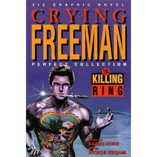 13 the killing ring crying freeman by kazuo koike ryoichi ikegami 5 0 