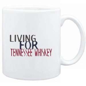   Mug White  living for Tennessee Whiskey  Drinks