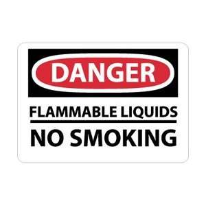D645PB   Danger, Flammable Liquids No Smoking, 10 X 14, Pressure 