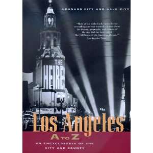  Los Angeles A to Z An Encyclopedia of the City and County 