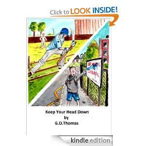 Keep Your Head Down G.D. Thomas, Beth Schluter  Kindle 