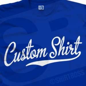 Personal Custom Script T Shirt All Colors   2X 3X 4X 5X  