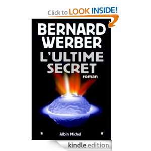 Ultime Secret (French Edition) Bernard Werber  Kindle 