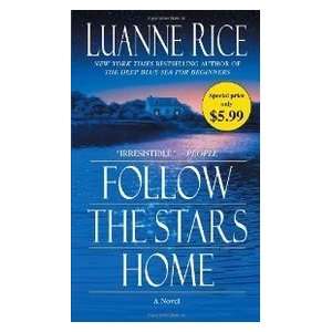  Follow the Stars Home (9780345526854) Books