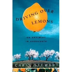   Lemons An Optimist in Andalucia [Hardcover] Chris Stewart Books