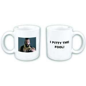  Mr. T I pity the fool Cofffee Mug 