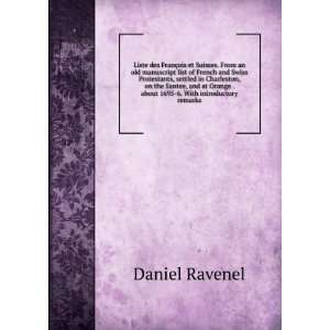   1695 6. With introductory remarks Daniel Ravenel  Books