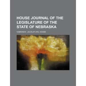  House Journal of the Legislature of the State of Nebraska 