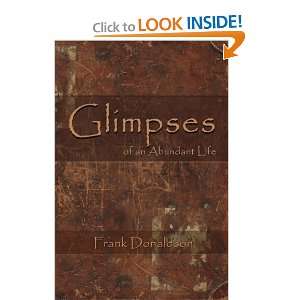   of an Abundant Life (9781460981184) Mr. Frank W. Donaldson Books