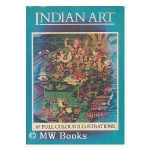  Indian Art and the Art of Ceylo, Central and South east Asia 