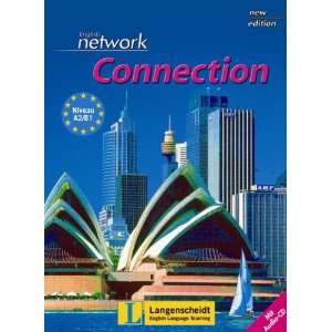  English Network Connection. New Edition. Kursbuch. Mit CD 