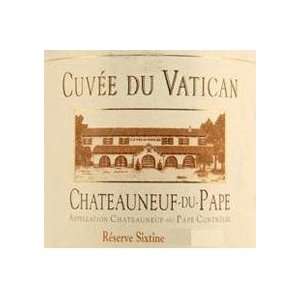  2009 Cuvee Du Vatican Chateauneuf Du Pape Reserve Sixteen 