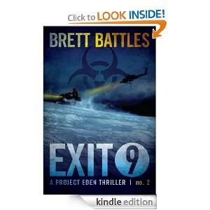 Exit 9 (A Project Eden Thriller) Brett Battles  Kindle 