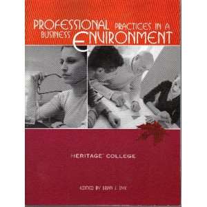 Professional Practices in a Business Environment Heritage College 
